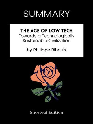 cover image of SUMMARY--The Age of Low Tech